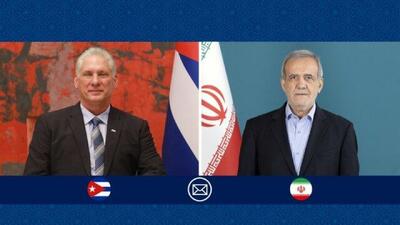 پیام تبریک پزشکیان به‌مناسب سالروز پیروزی انقلاب کوبا