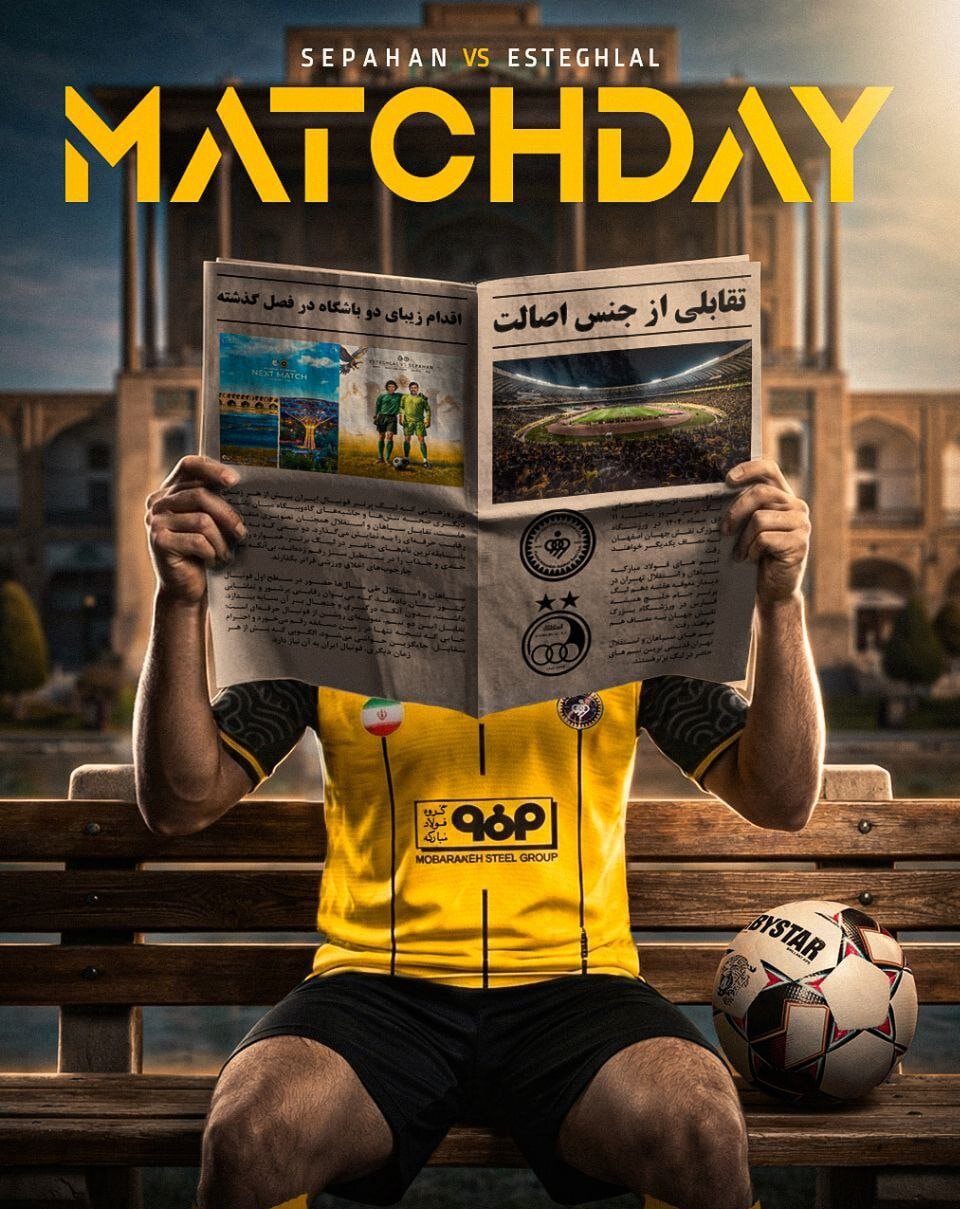 پوستر روز مسابقه دو باشگاه سپاهان و استقلال