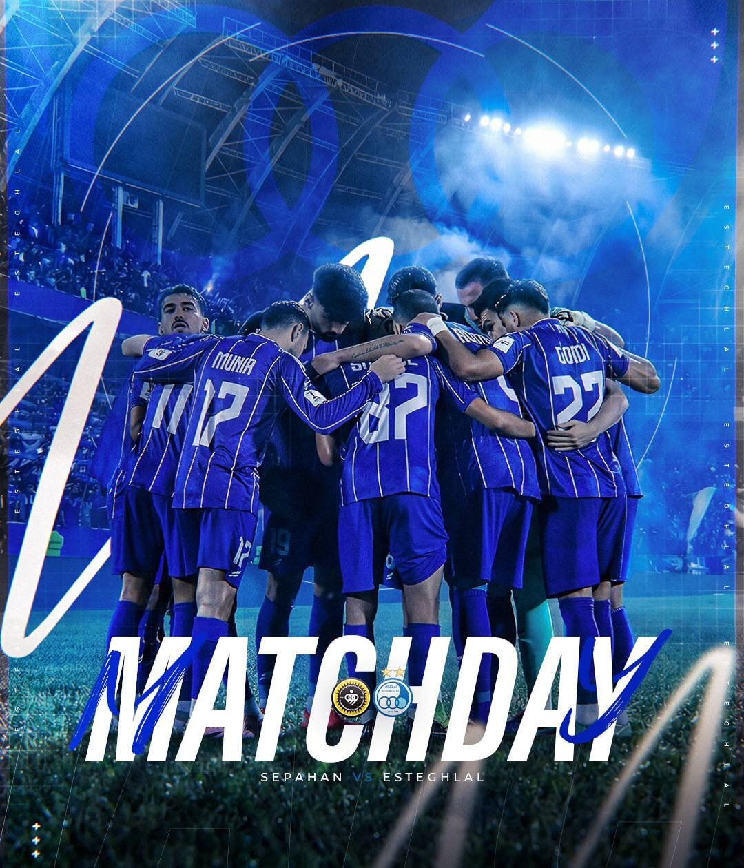 پوستر روز مسابقه دو باشگاه سپاهان و استقلال